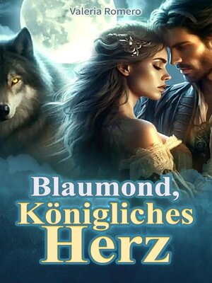 cover image of Blaumond, Königliches Herz